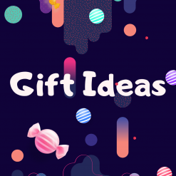 Gift Ideas